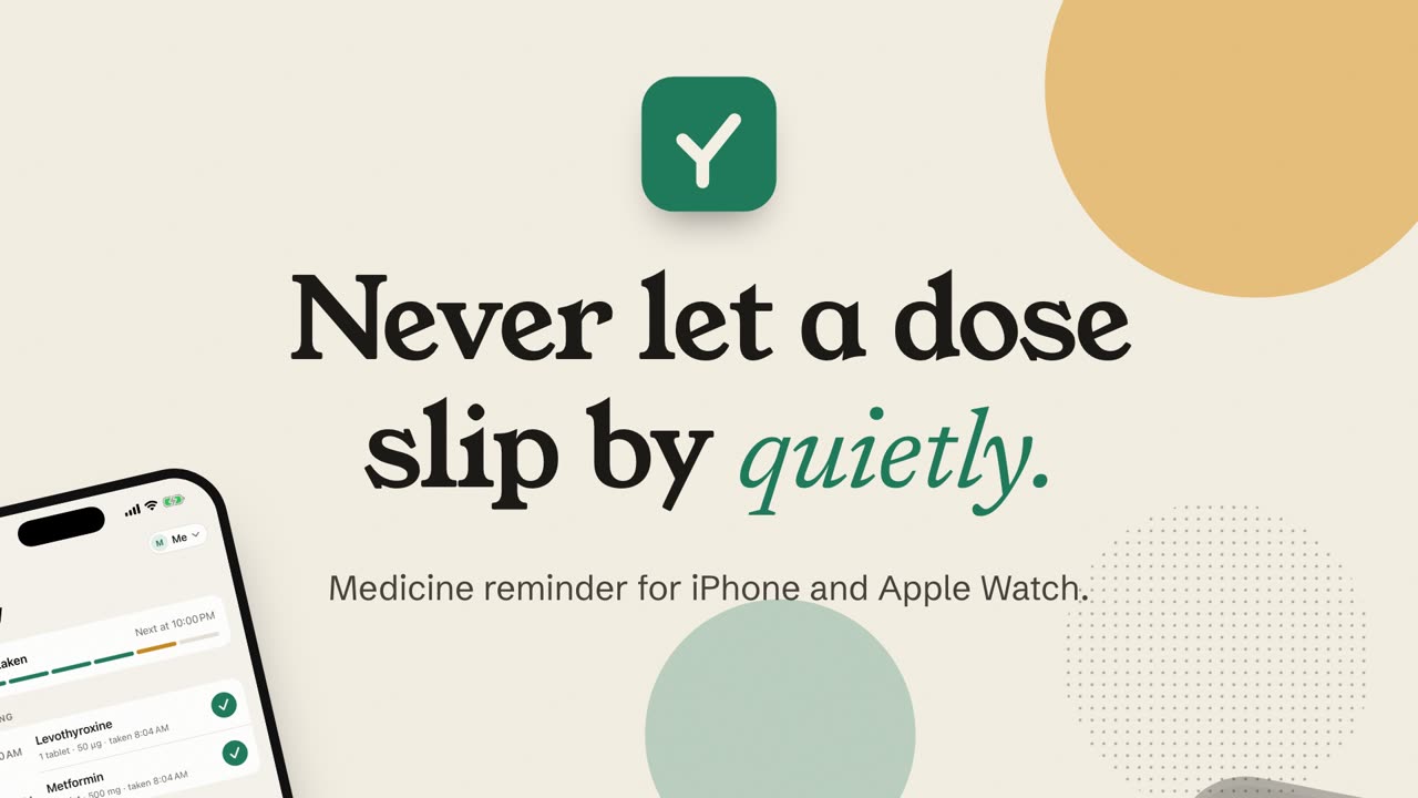 Poster frame of the launch film: the Yepdose icon, the words Never let a dose slip by quietly, and the corner of an iPhone on warm paper